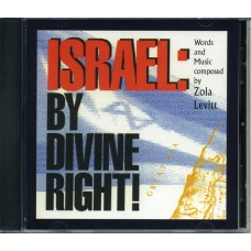 Israel: By Divine Right! (music CD)